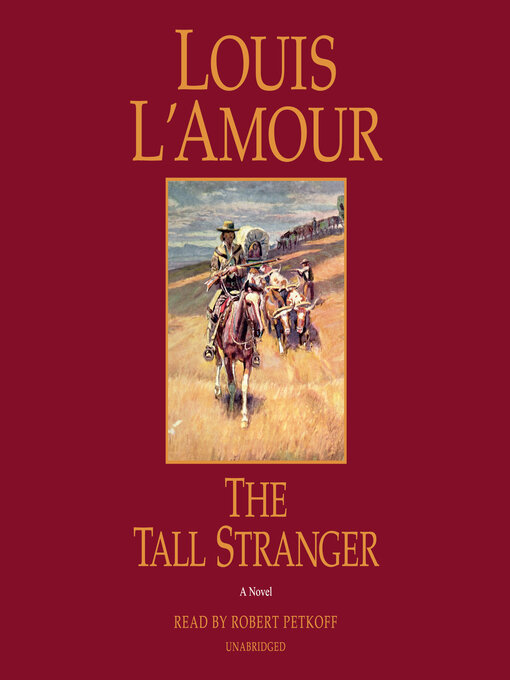 Title details for The Tall Stranger by Louis L'Amour - Available